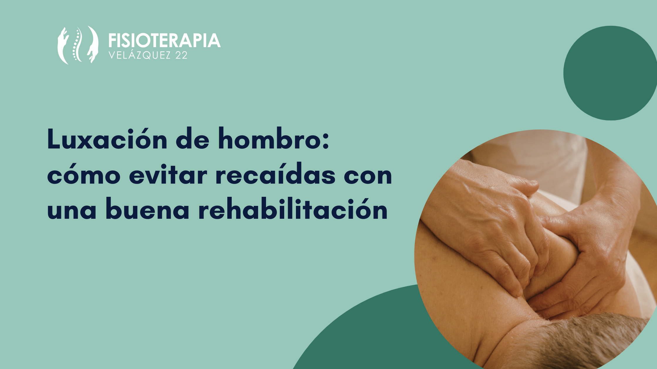 Luxación de Hombro: Evita Recaídas con Rehabilitación Profesional